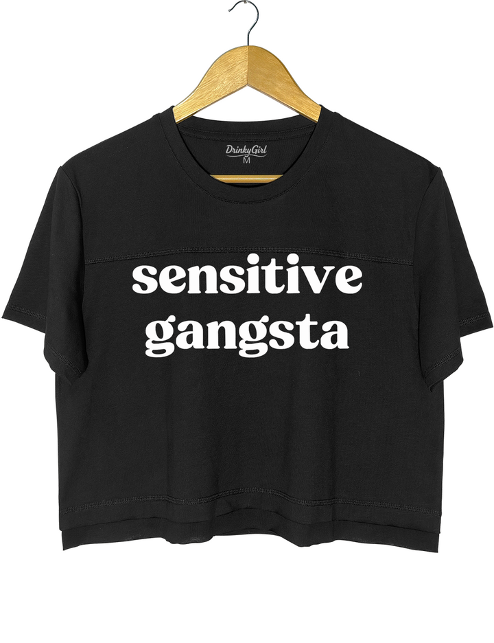 Sensitive Gangsta Crop Top