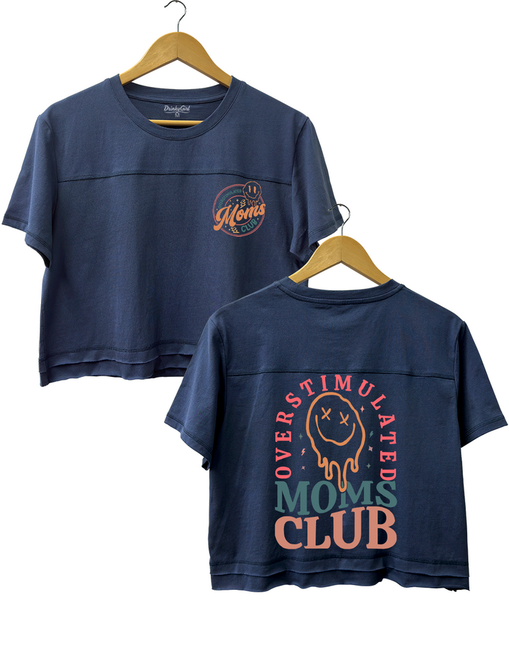 Overstimulated Moms Club Crop Top