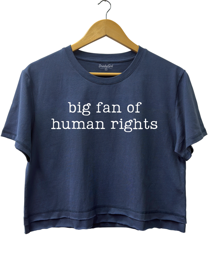 Big Fan Of Human Rights