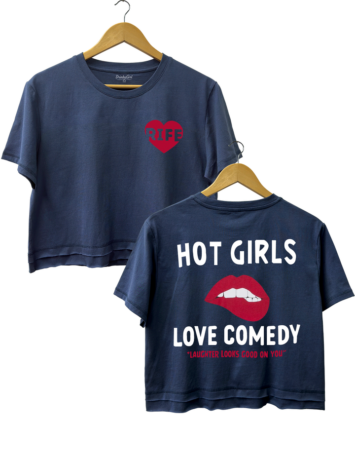Hot Girls Love Comedy Tee