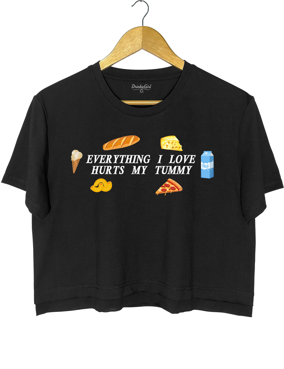 Everything I Love Hurts My Tummy Tee