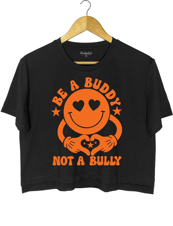 Be A Buddy Not A Bully