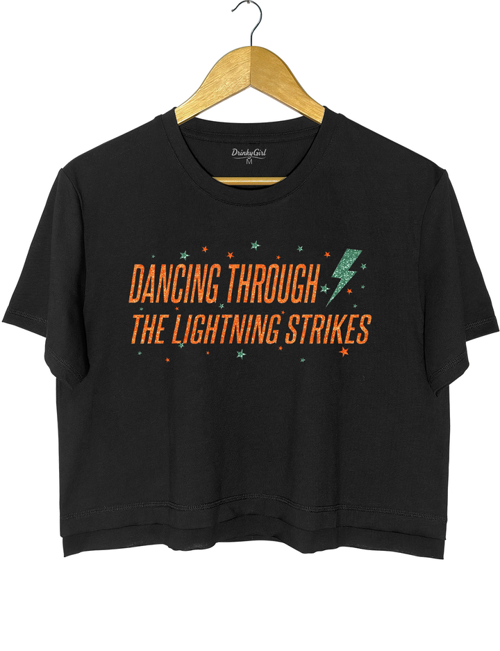 Dancing Through the Lightning Strikes