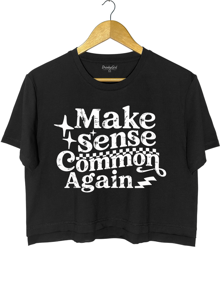 Make Sense Common Again Tee