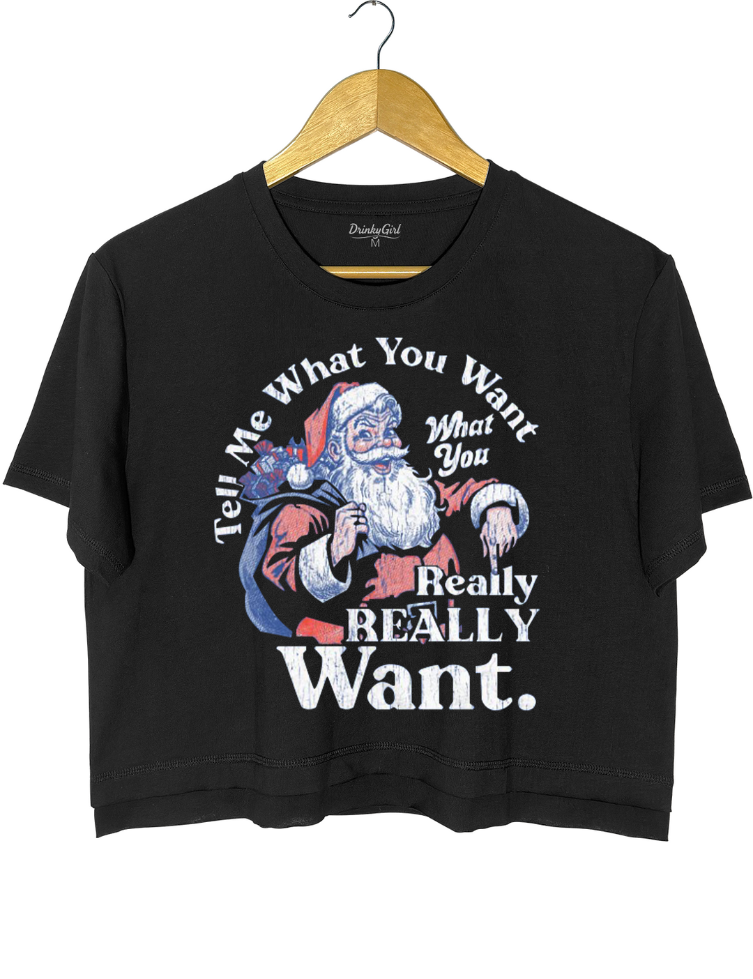 Tell Me What You Want What You Really Really Want