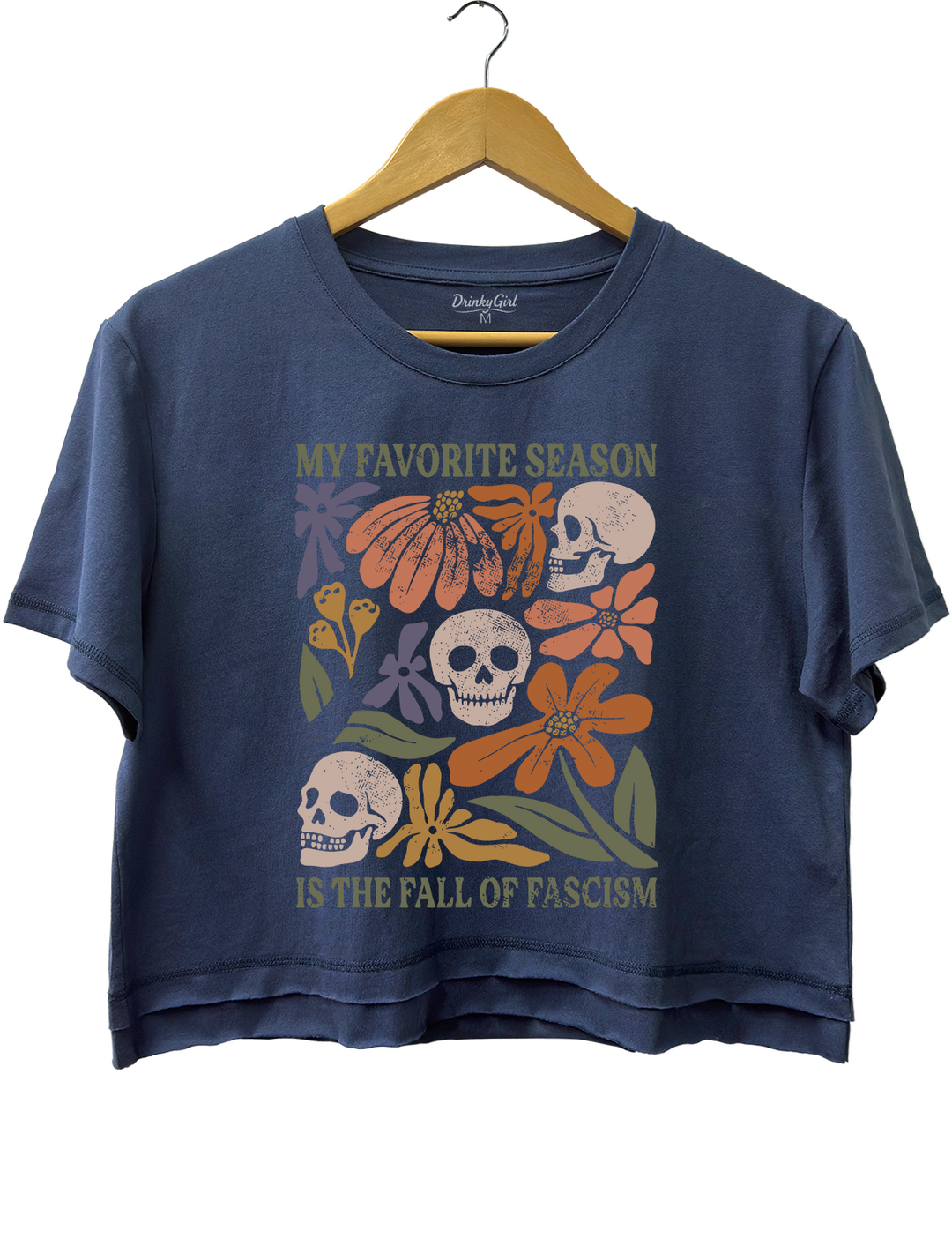 My Favorite Season is the Fall of Fascism Tee