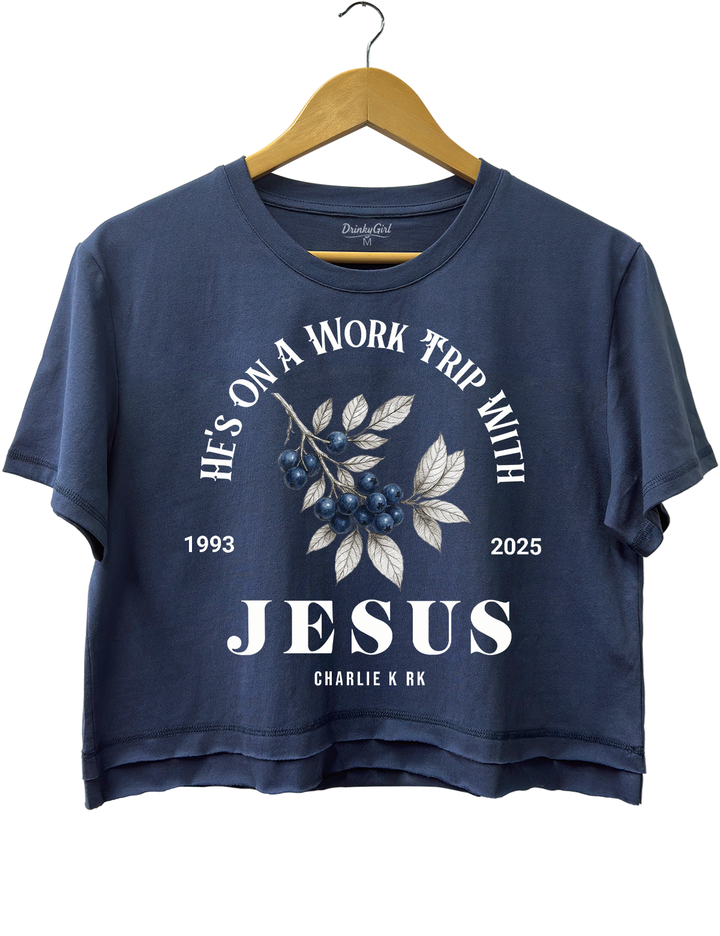 He's On A Work TRip With Jesus Tee