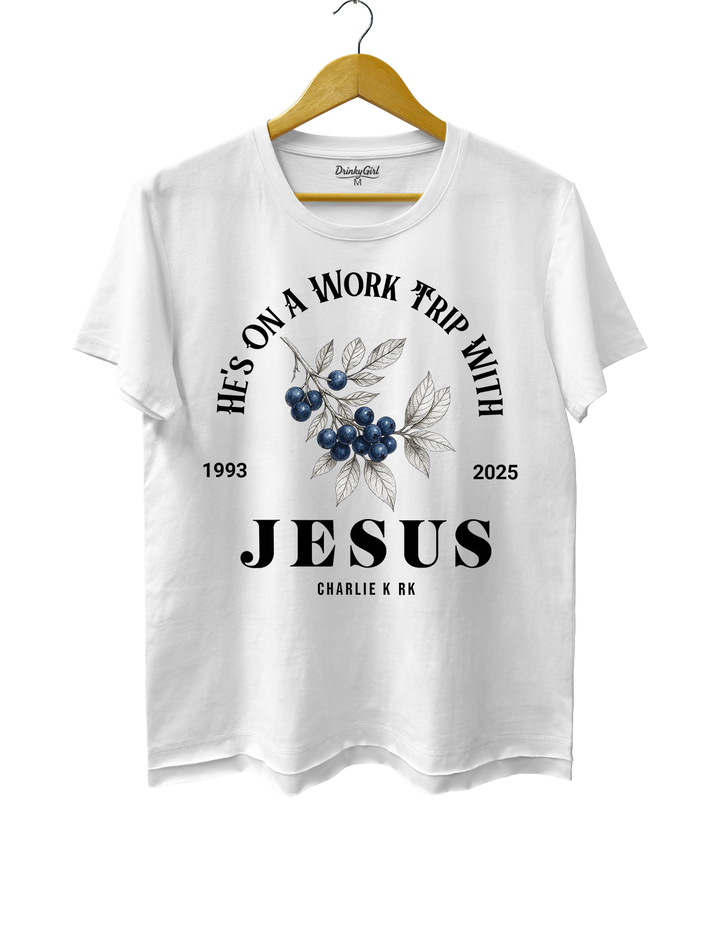 He's On A Work TRip With Jesus Tee
