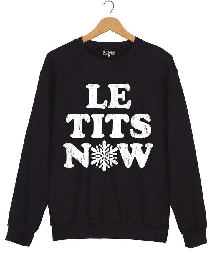 Le Tits Now Let It Snow Sweatshirt - Black