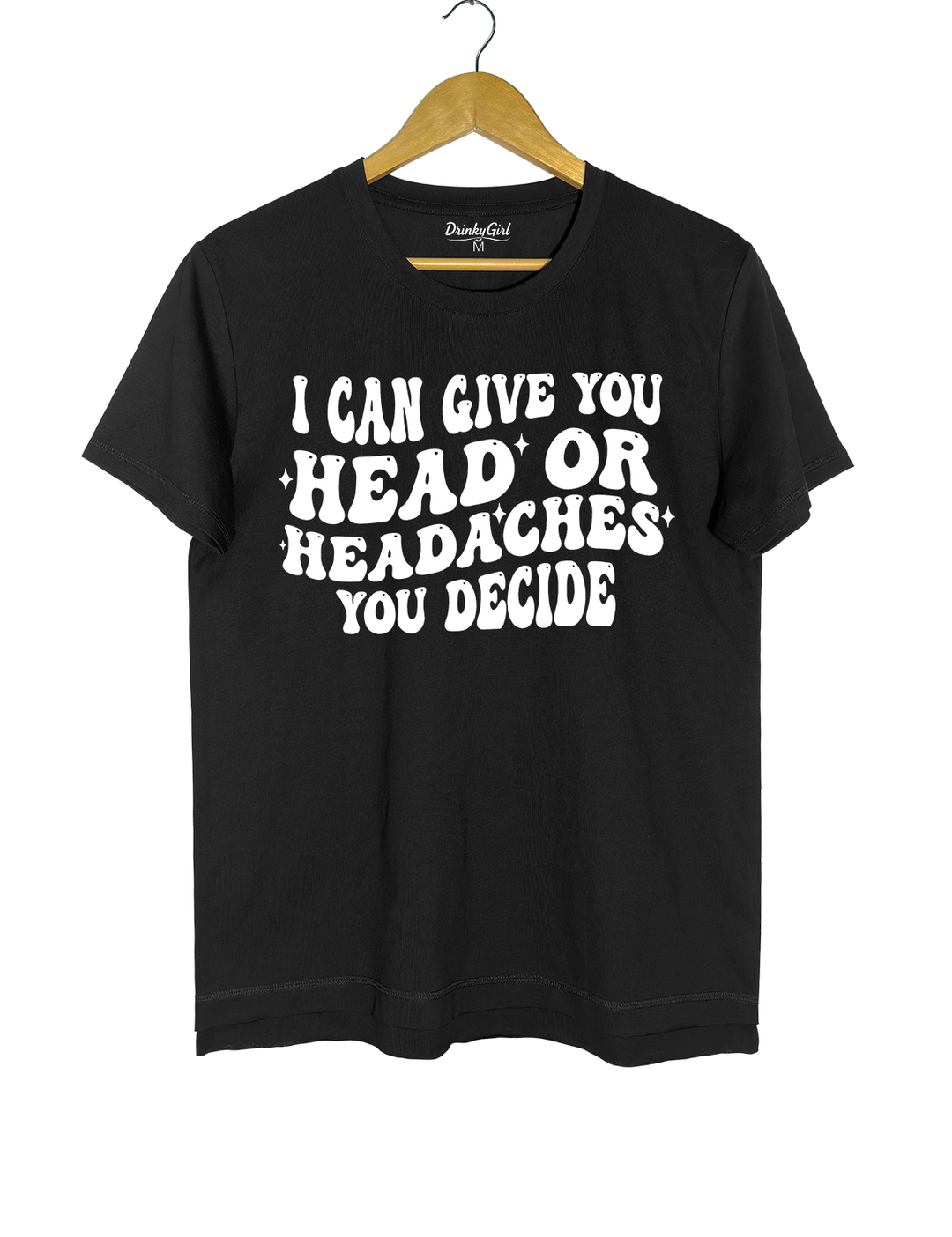 I Can Give You Head Or Headaches You Decide Crop Top