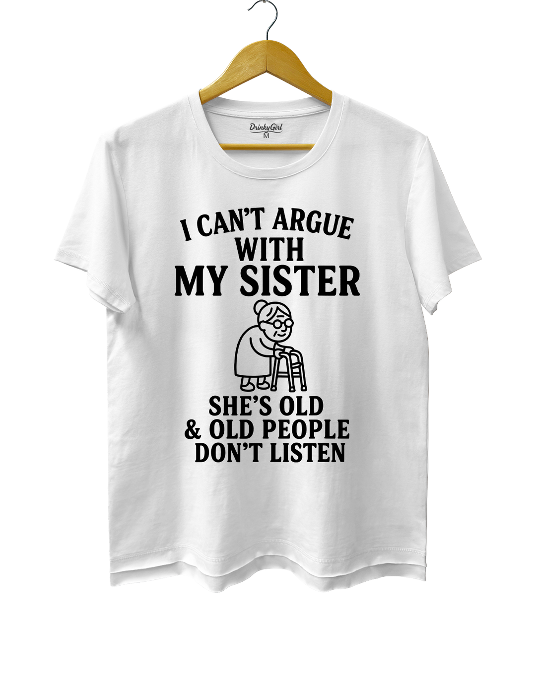 Can't Argue With My Sister She's Old Crop Top