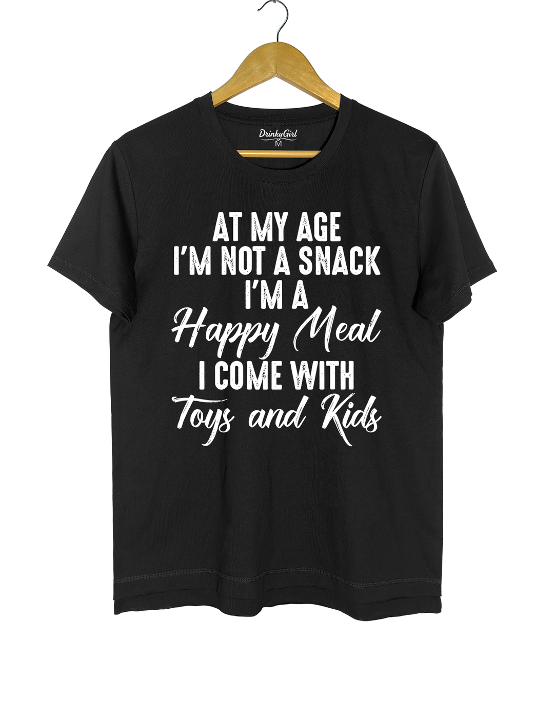 At My Age I'm Not A Snack I'm A Happy Meal I Come With Toys And Kids Crop Top