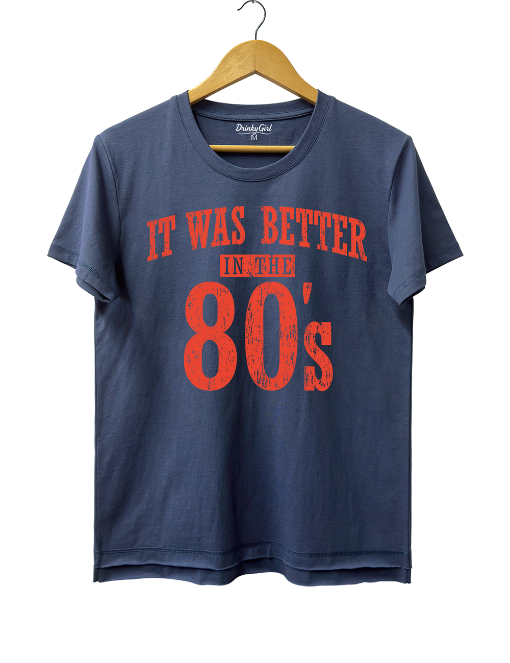 It Was Better In The 80s Tee
