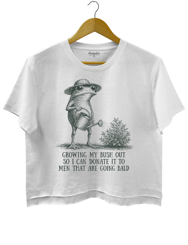 Growing My Bush Out Funny Womens Crop Top