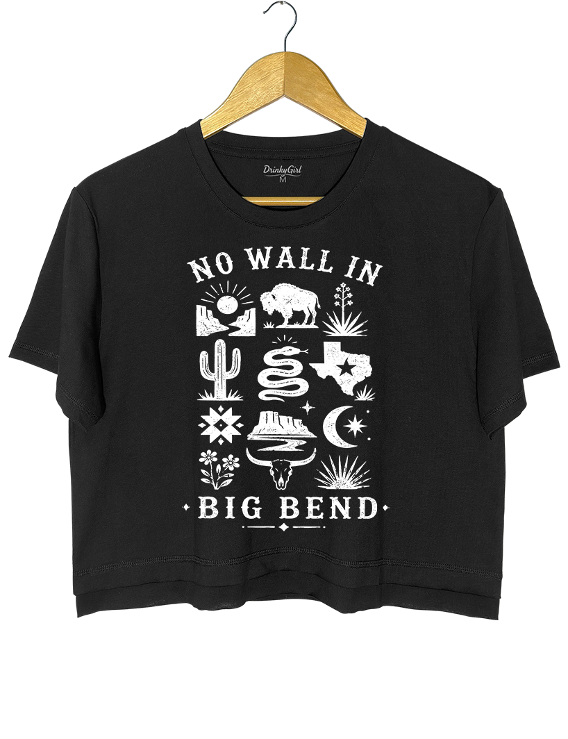 No Big Bend Wall Crop Top