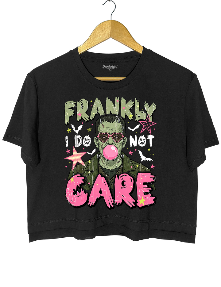 Frankly I Do Not Care Crop Top