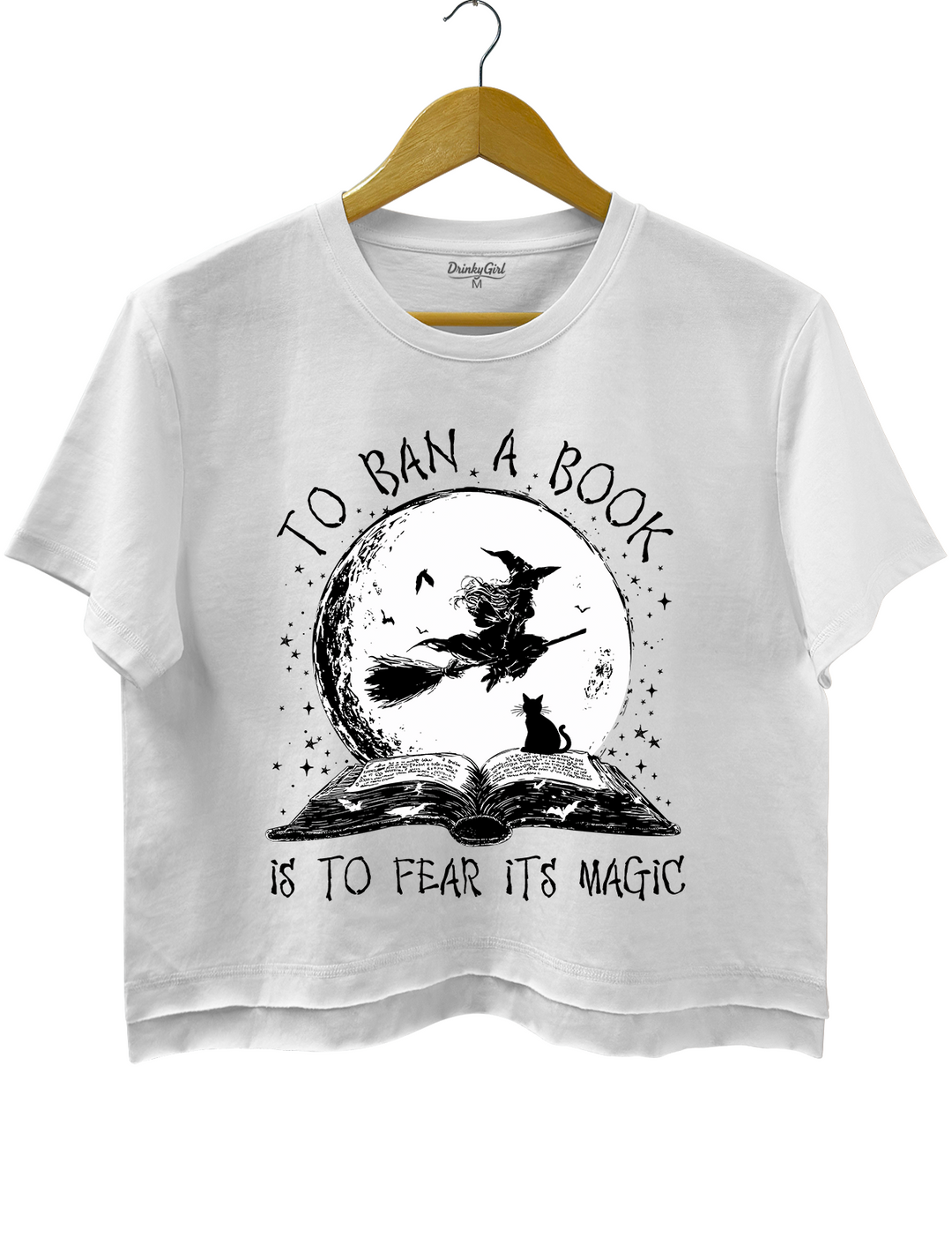To Ban A Book Is To Fear Its Magic Crop Top