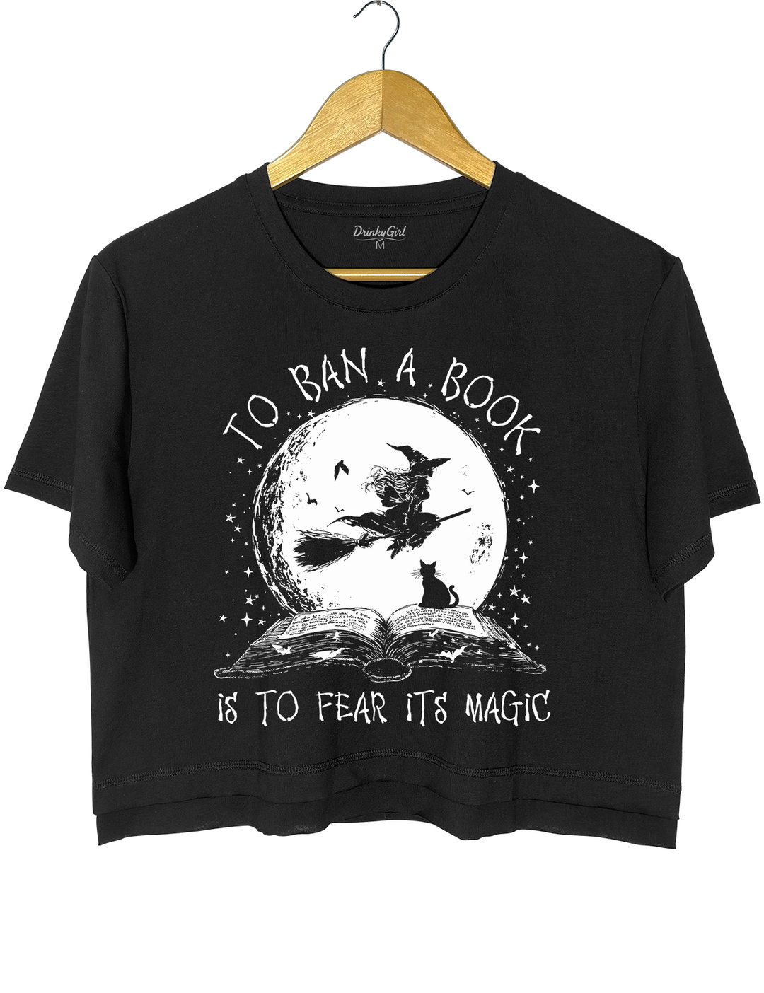 To Ban A Book Is To Fear Its Magic Crop Top