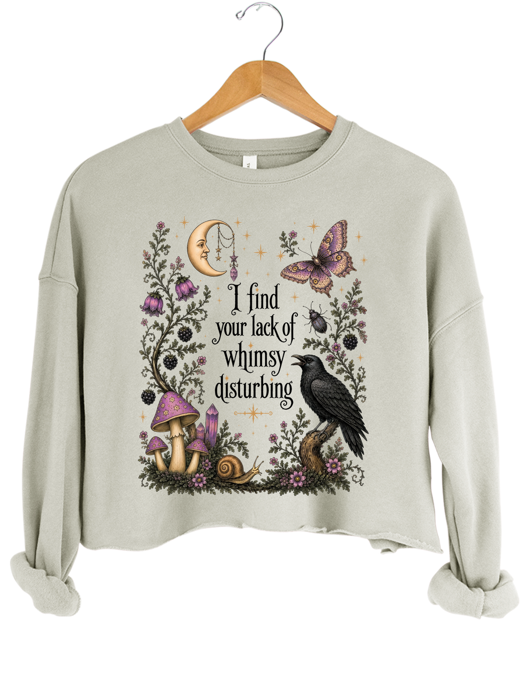 Lack Of Whimsy Crop Sweatshirt