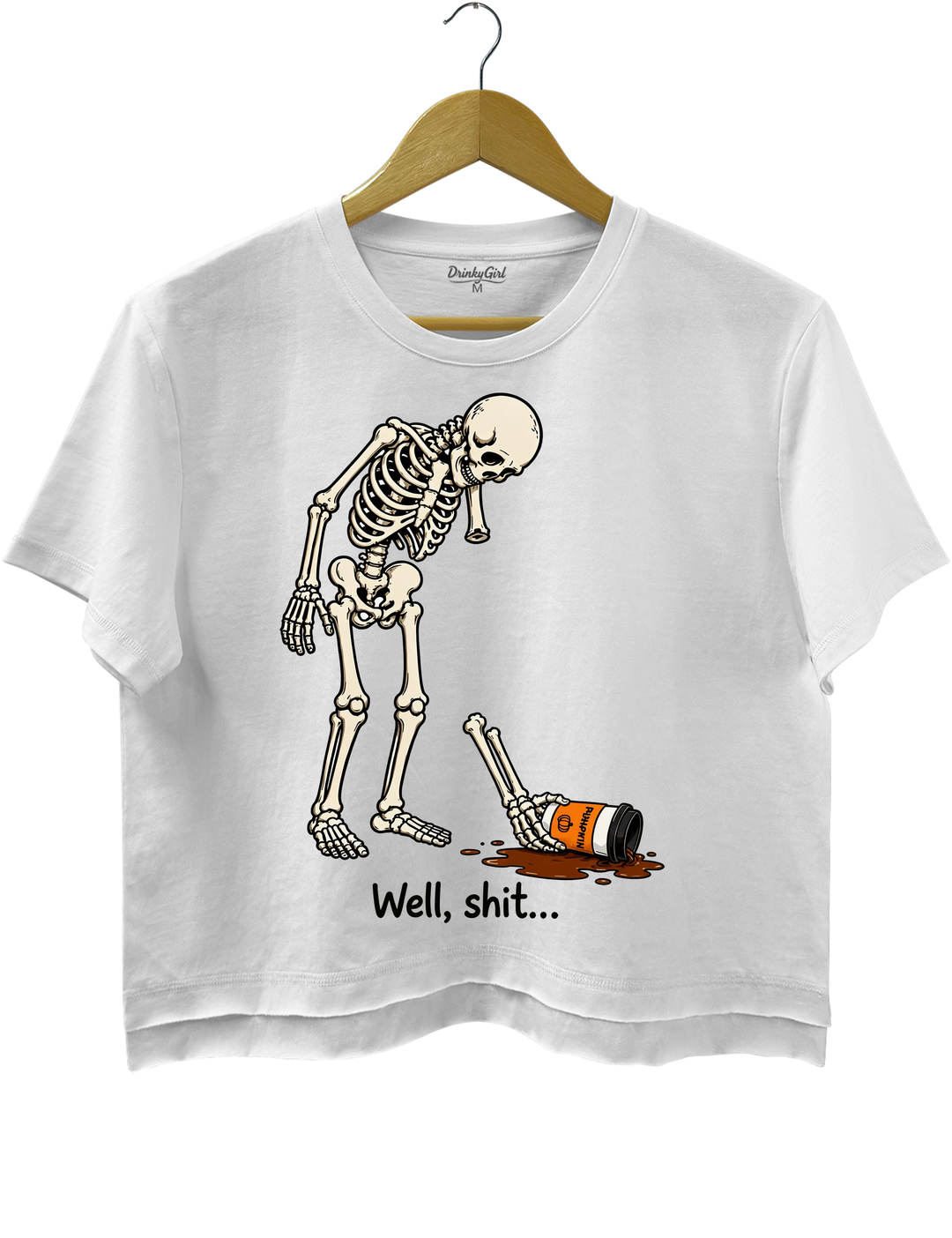 Well Shit Funny Skeleton Coffee Crop Top
