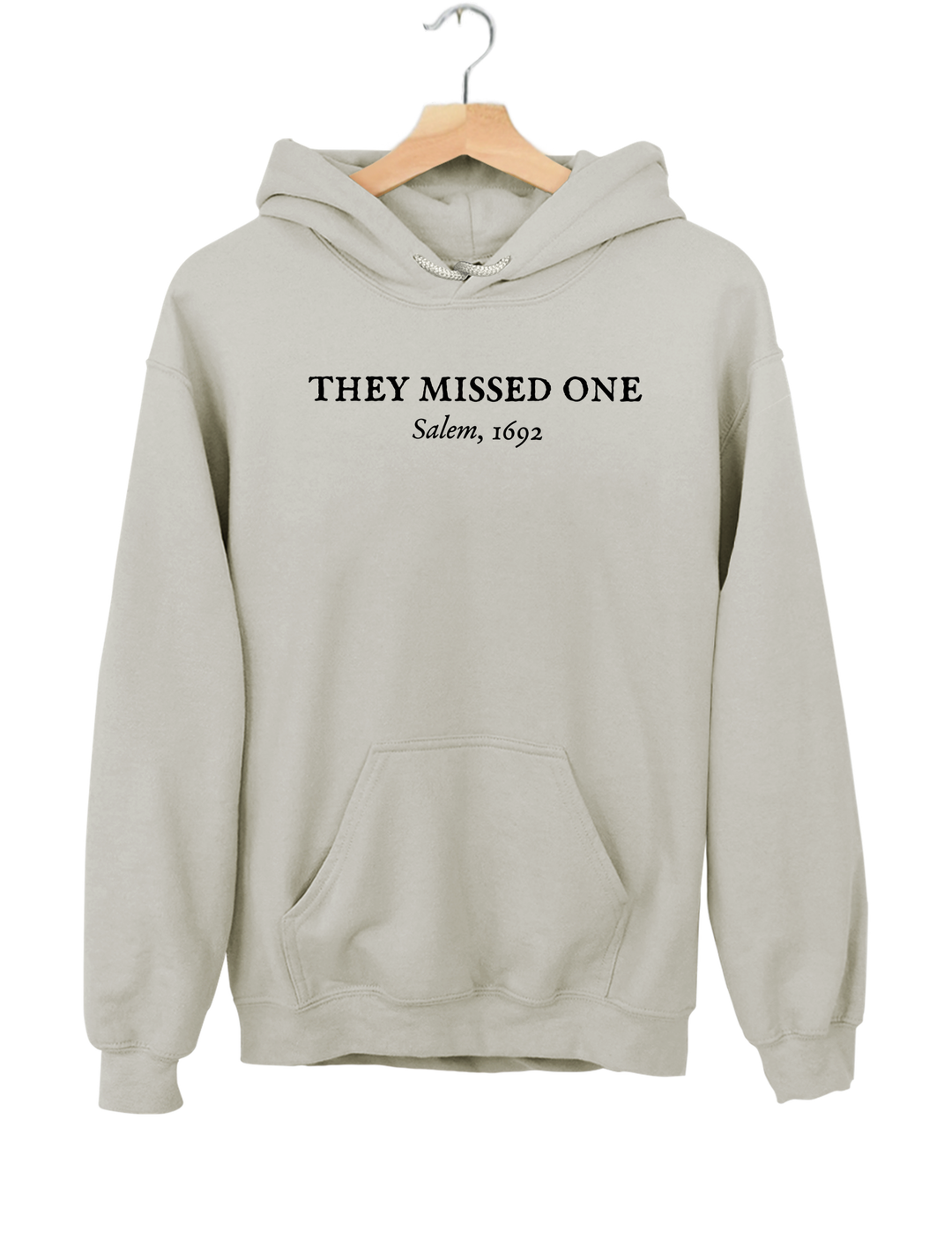 They Missed One Salem 1692 Hoodie - Gray