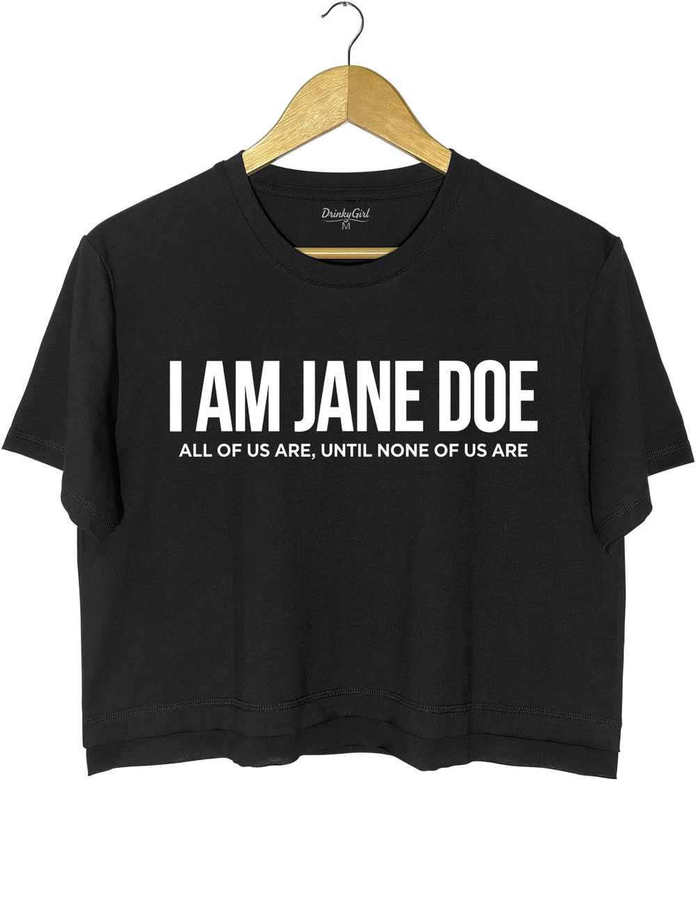 I Am Jane Doe Feminist Crop Top - Black