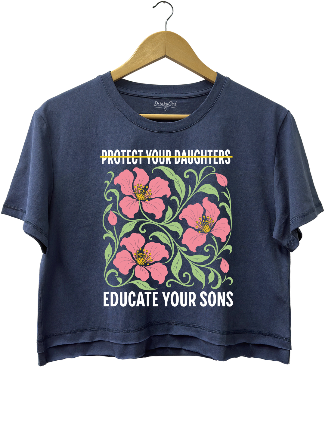 Protect Your Daughters Educate Your Sons Feminist Crop Top - Navy Blue