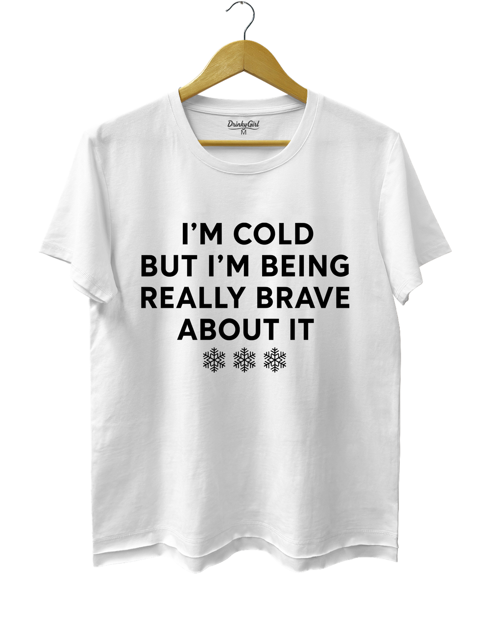 I'm Cold But I'm Being Really Brave About It Tee - White