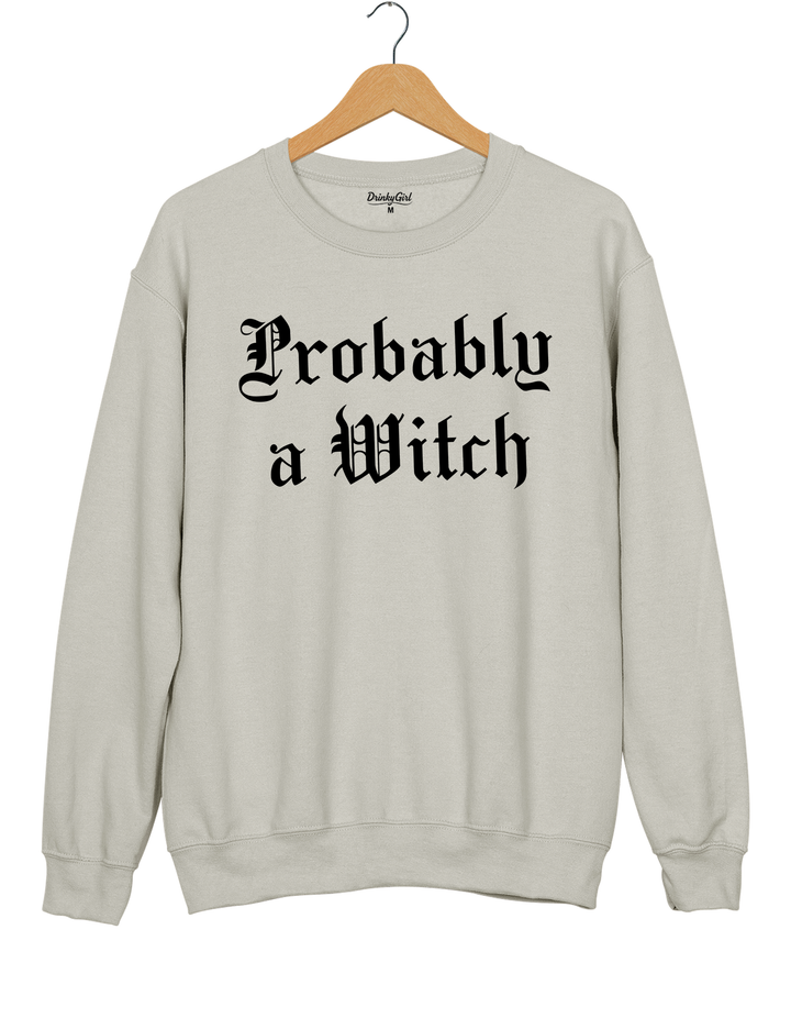 Probably a Witch Sweatshirt - Gray