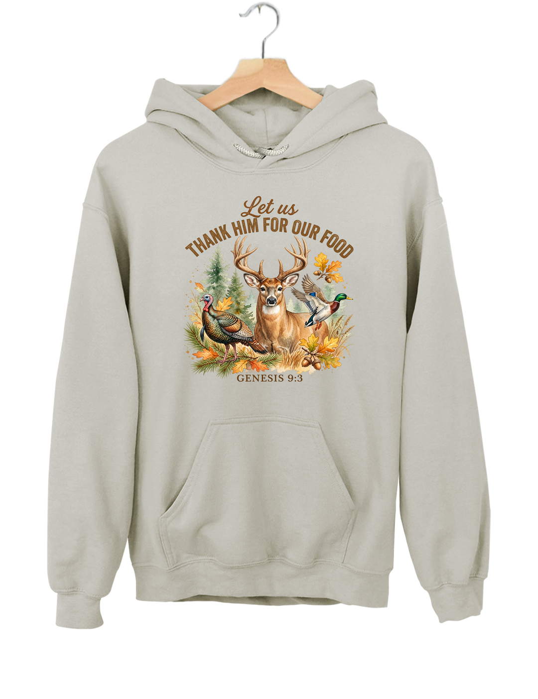 Let Us Thank Him Hunting Hoodie - Gray
