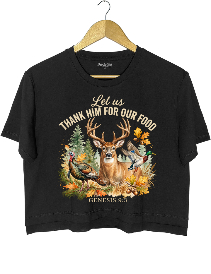 Let Us Thank Him Hunting Crop Top - Black