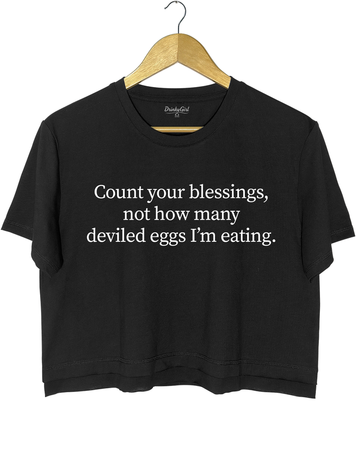 Count Your Blessings Not How Many Deviled Eggs I&