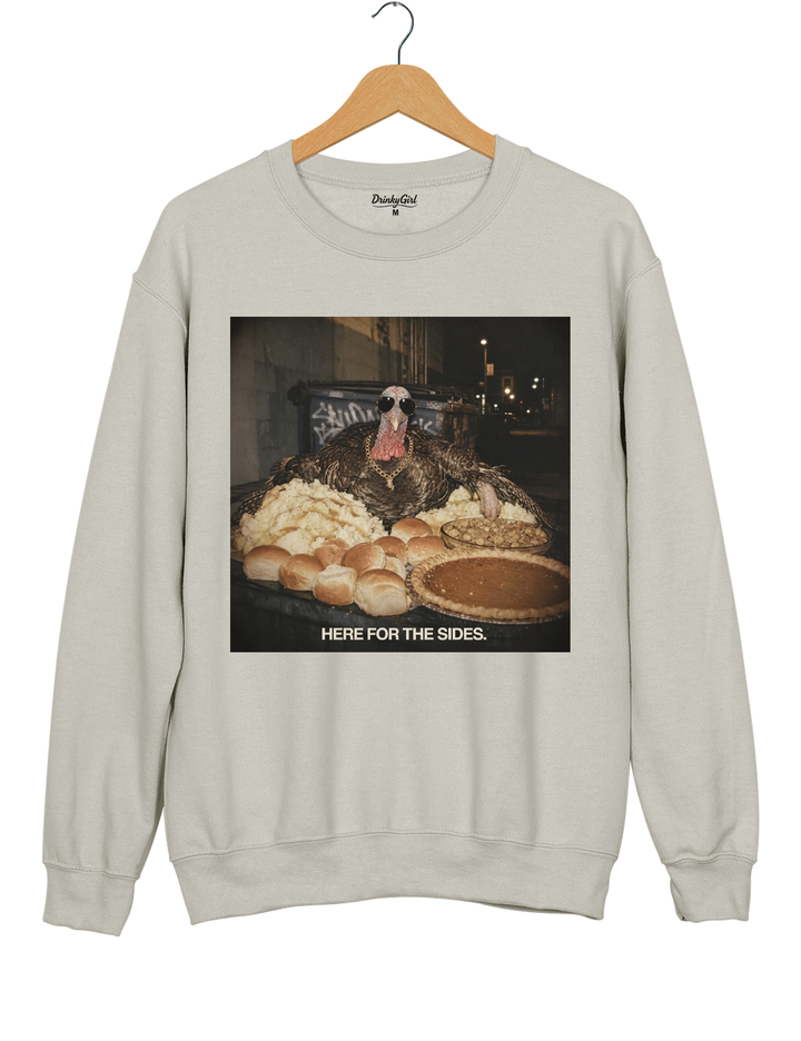 Here For The Sides Funny Thanksgiving Sweatshirt - Gray