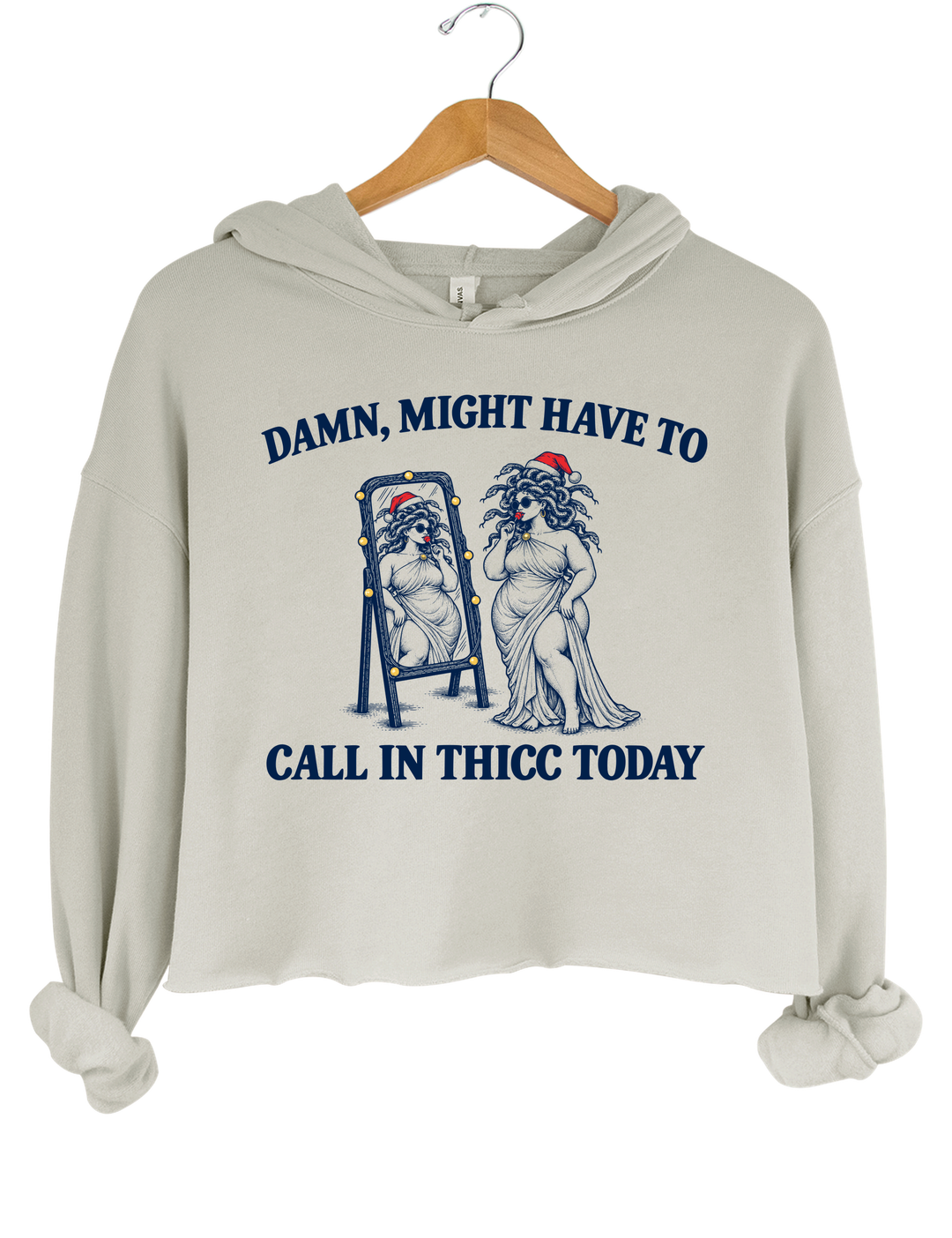Might Have To Call In Thicc Today Christmas Medusa Crop Hoodie - Gray