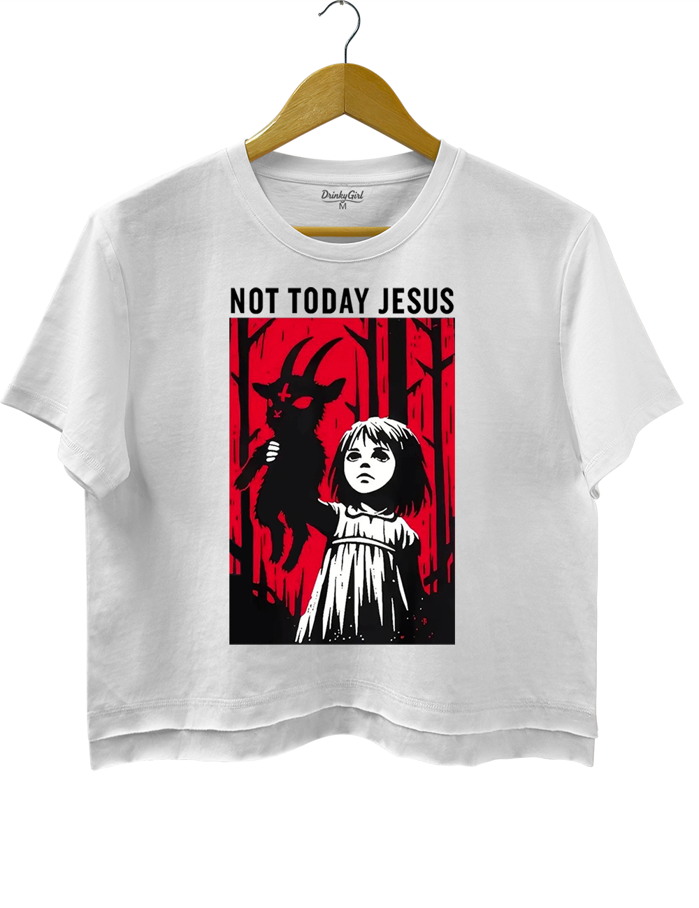 Not Today Jesus Crop Top