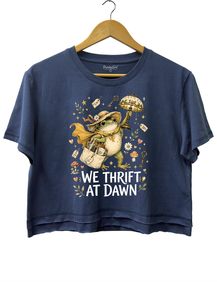 We Thrift At Dawn Crop Top