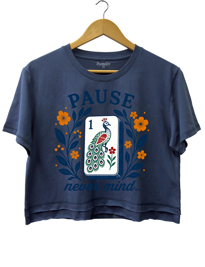 Pause Nevermind Funny Mahjong Crop Top