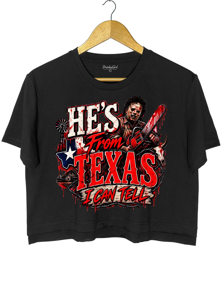 Texas Chainsaw Killer He‘s From Texas I Can Tell Crop Top