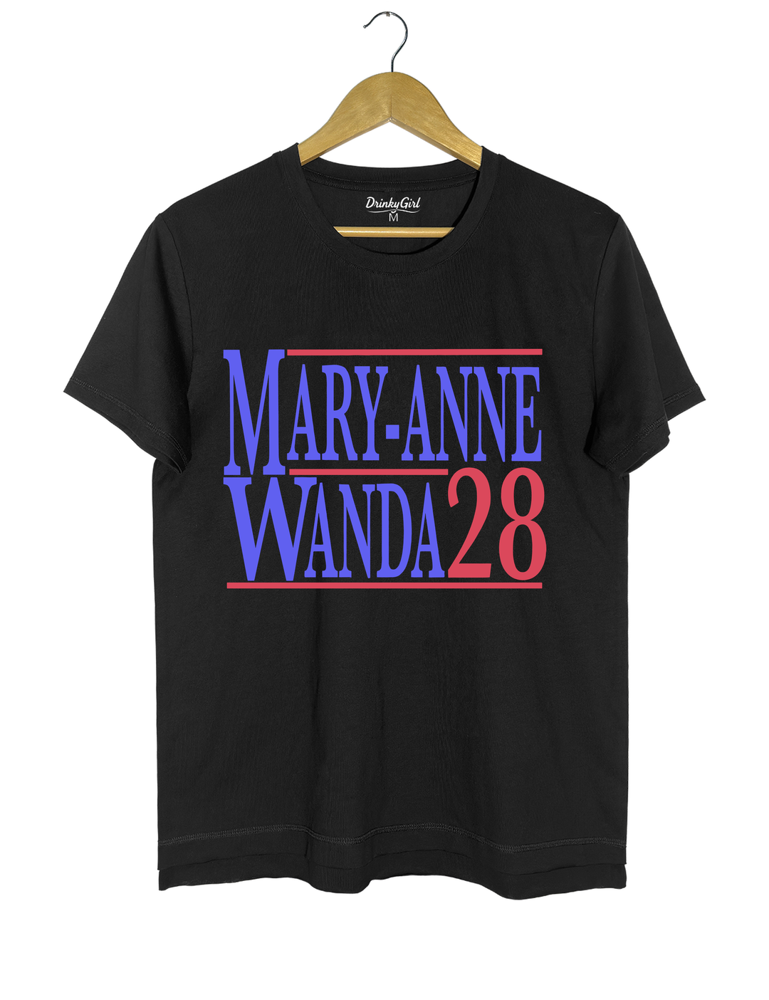 Mary Anne And Wanda for President The Chicks Best Friends Tee