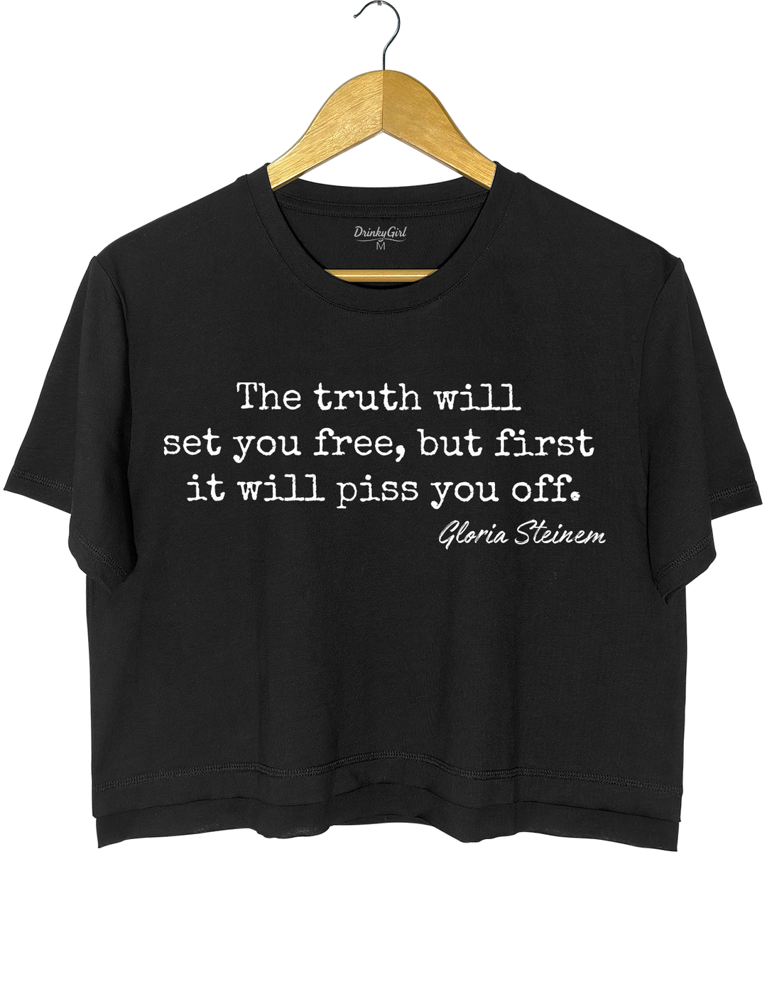 Gloria Steinem The Truth Will Set You Free Quote Crop Top