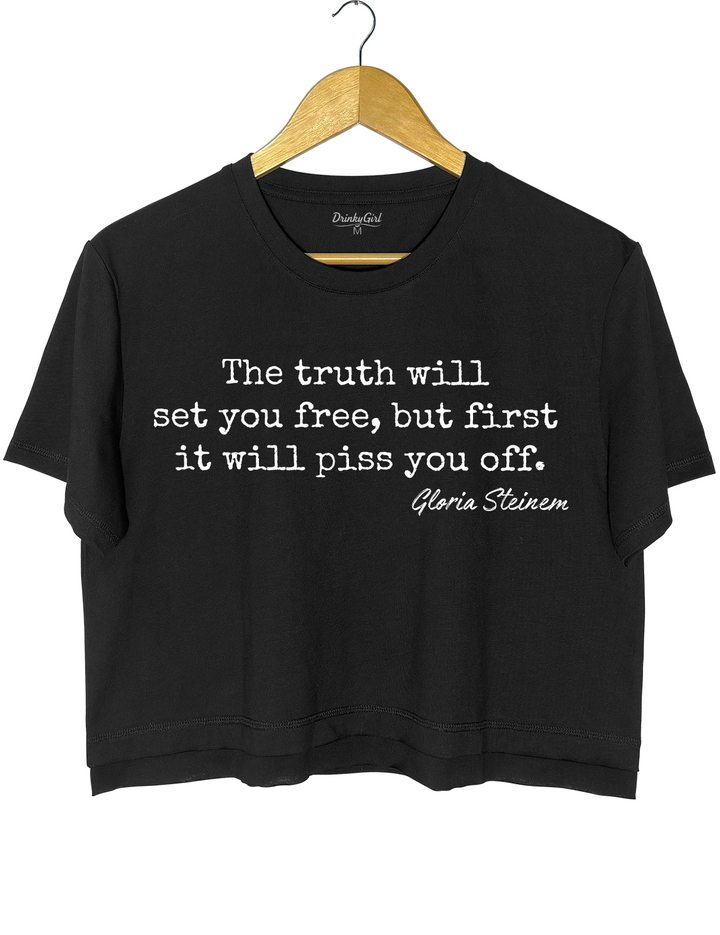 Gloria Steinem The Truth Will Set You Free Quote Crop Top