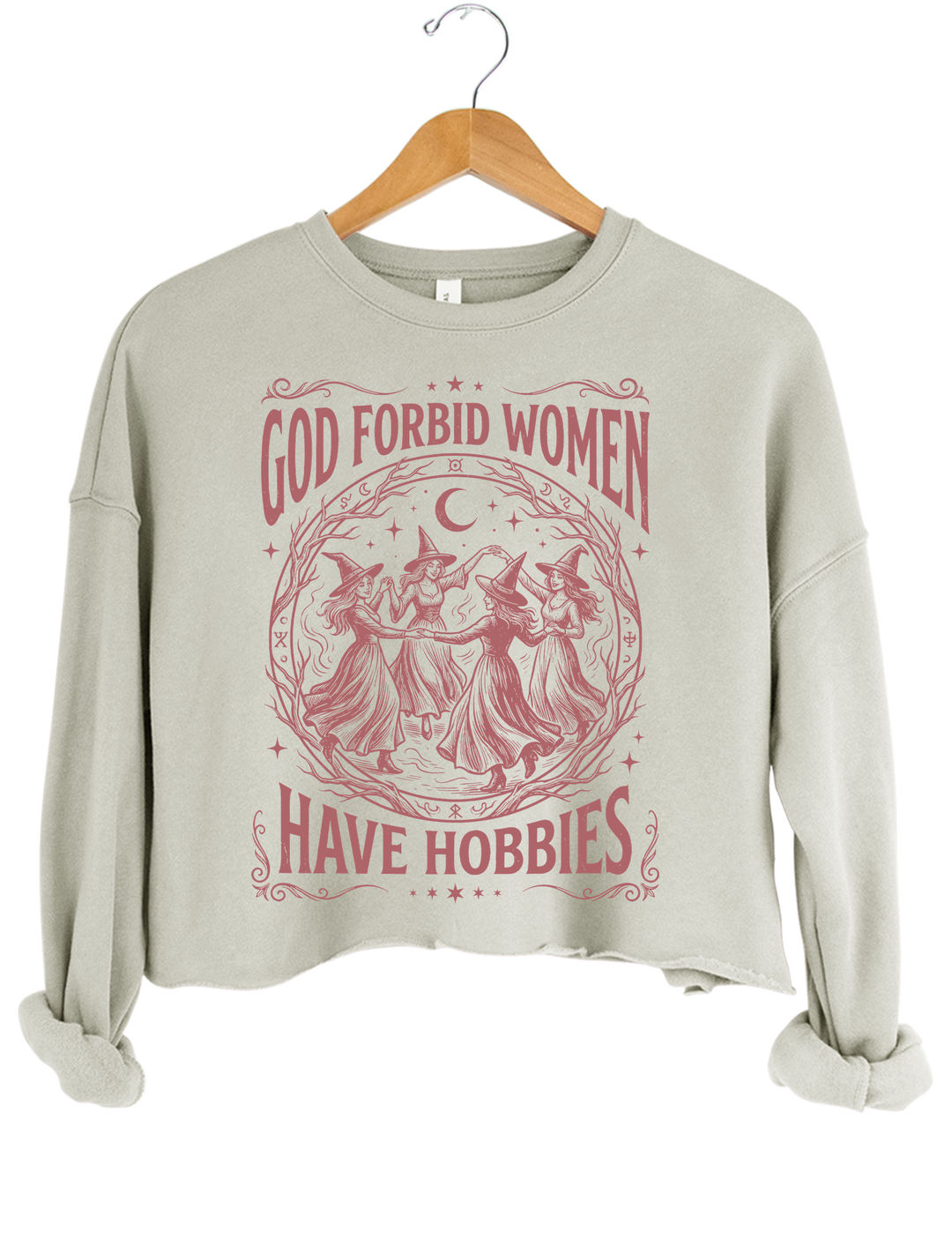 God Forbid Women Have Hobbies Salem Witch 1692 Crop Sweatshirt