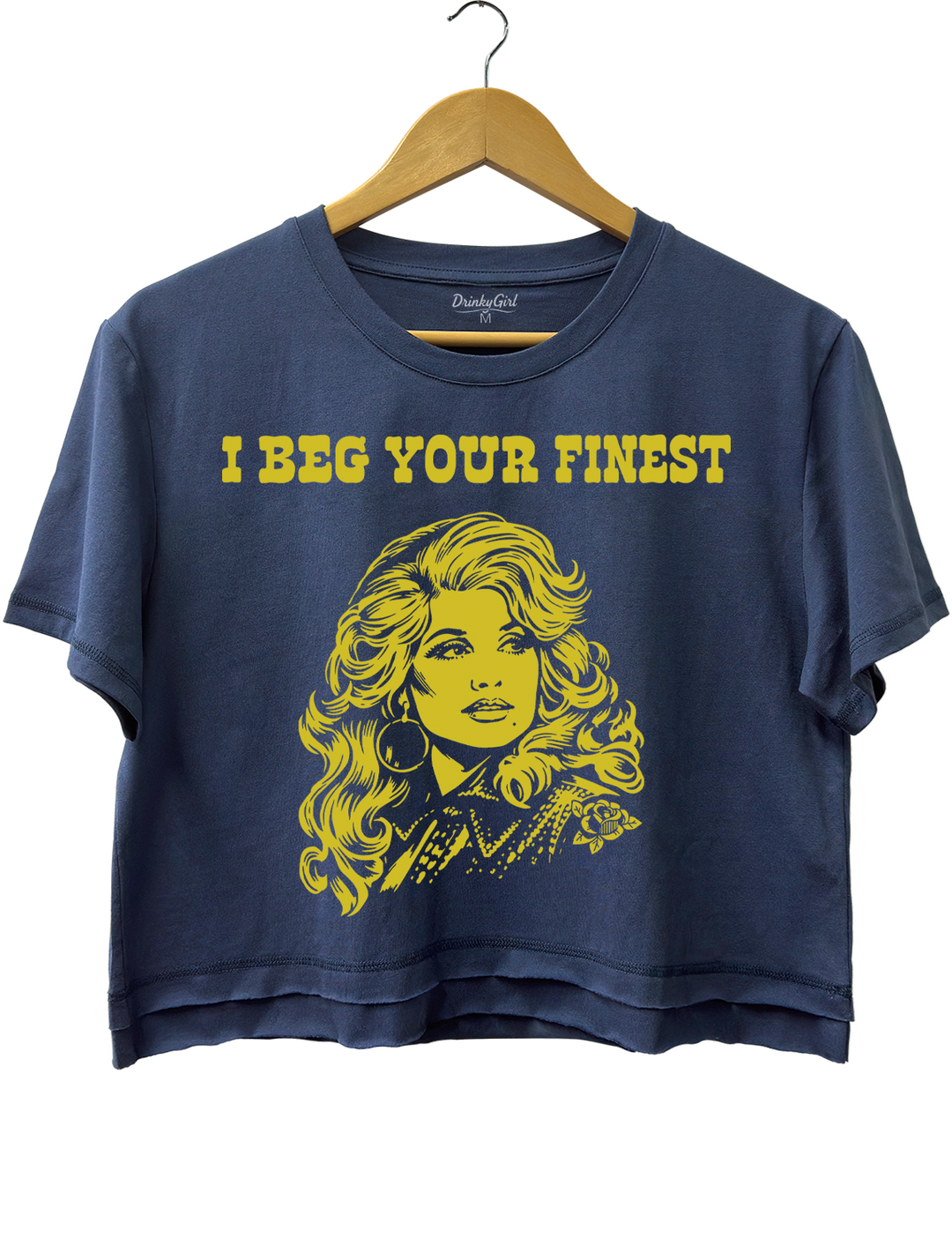 I Beg Your Parton - Finest Crop Top
