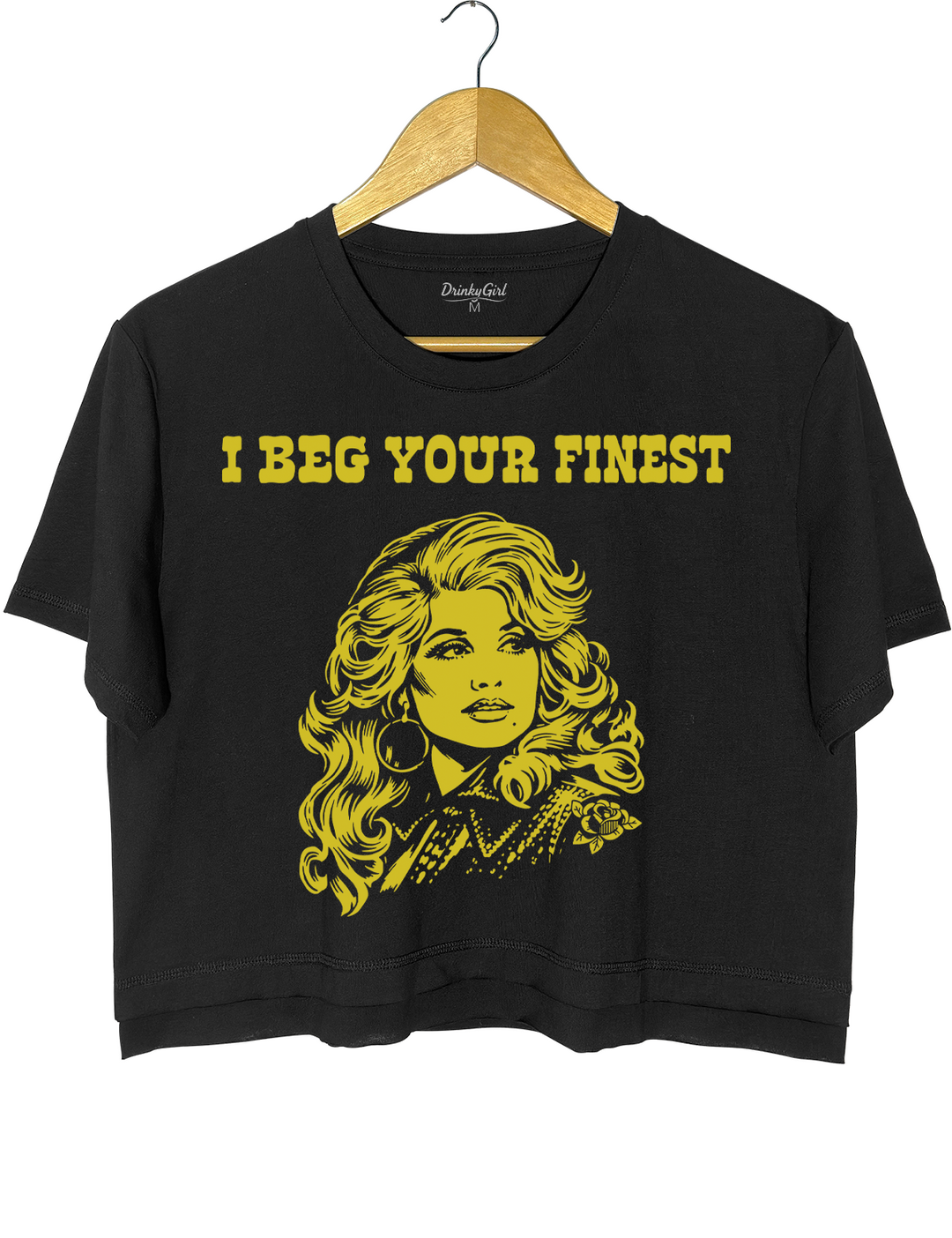 I Beg Your Parton - Finest Crop Top