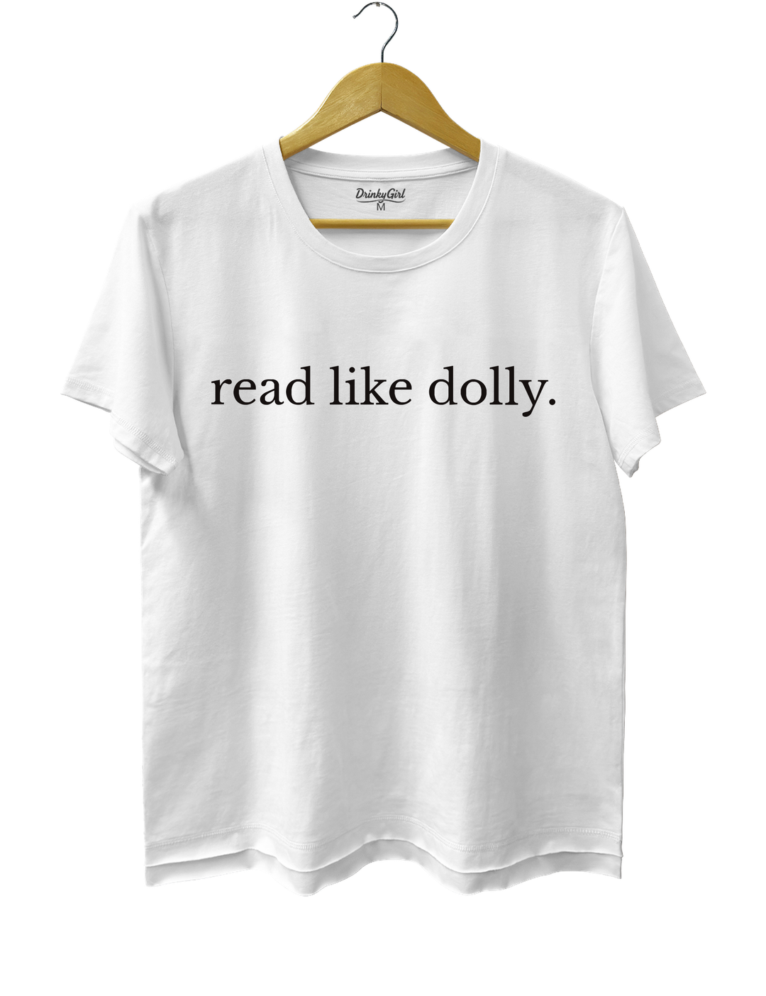 Read Like Dolly Tee - White