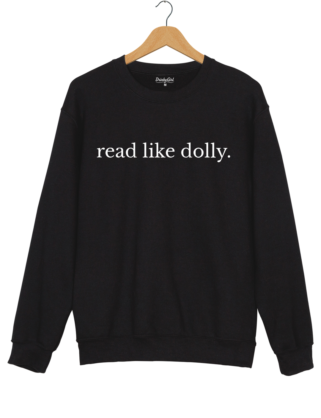 Read Like Dolly Sweatshirt - Black
