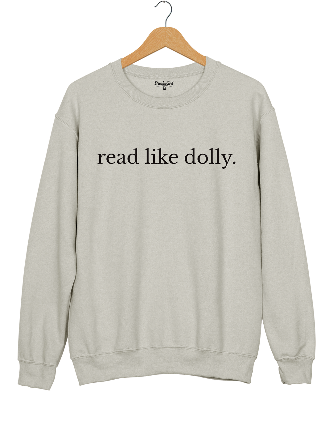 Read Like Dolly Sweatshirt - Gray