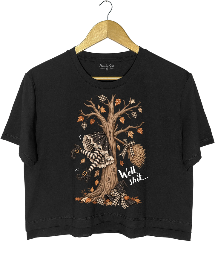 Well Shit Funny Witch Crop Top