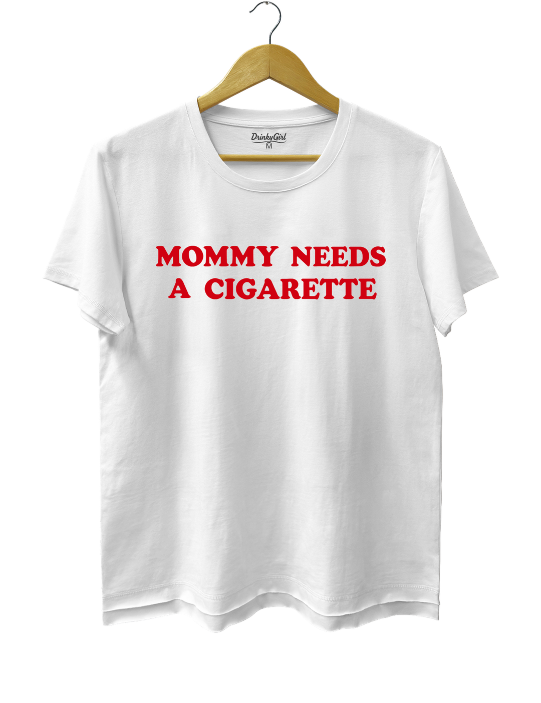 Mommy Needs A Cigarette Tee - White