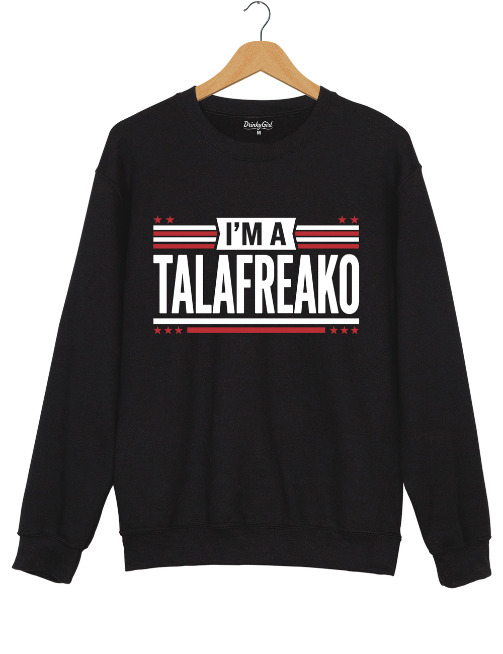 I'm A Talafreako Flip the Tables Sweatshirt - Black